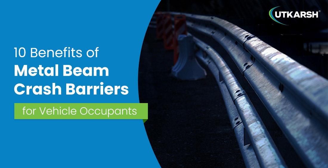 10 Benefits of Metal Beam Crash Barriers for Vehicle Occupants image